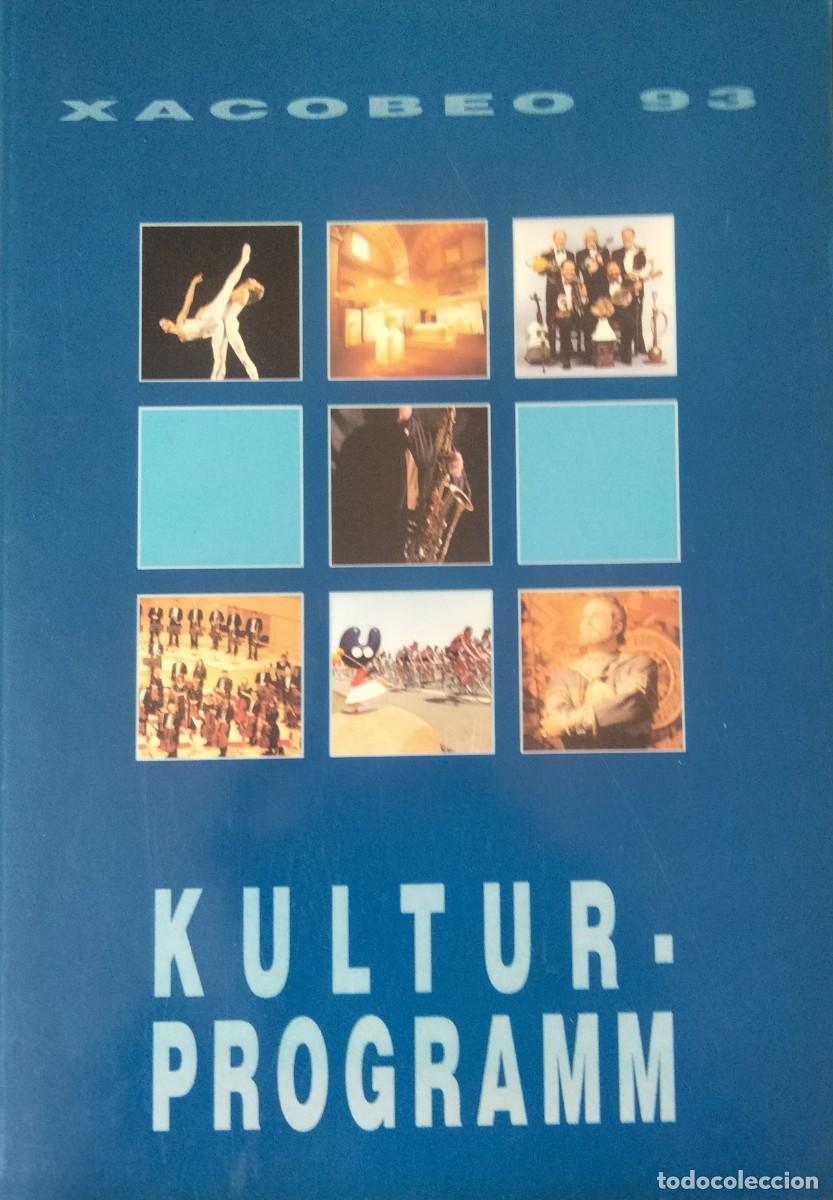 Folhetos de turismo: Xacobeo 93.Kultur-program.Der Jakonseeg.Xunta de Galicia.