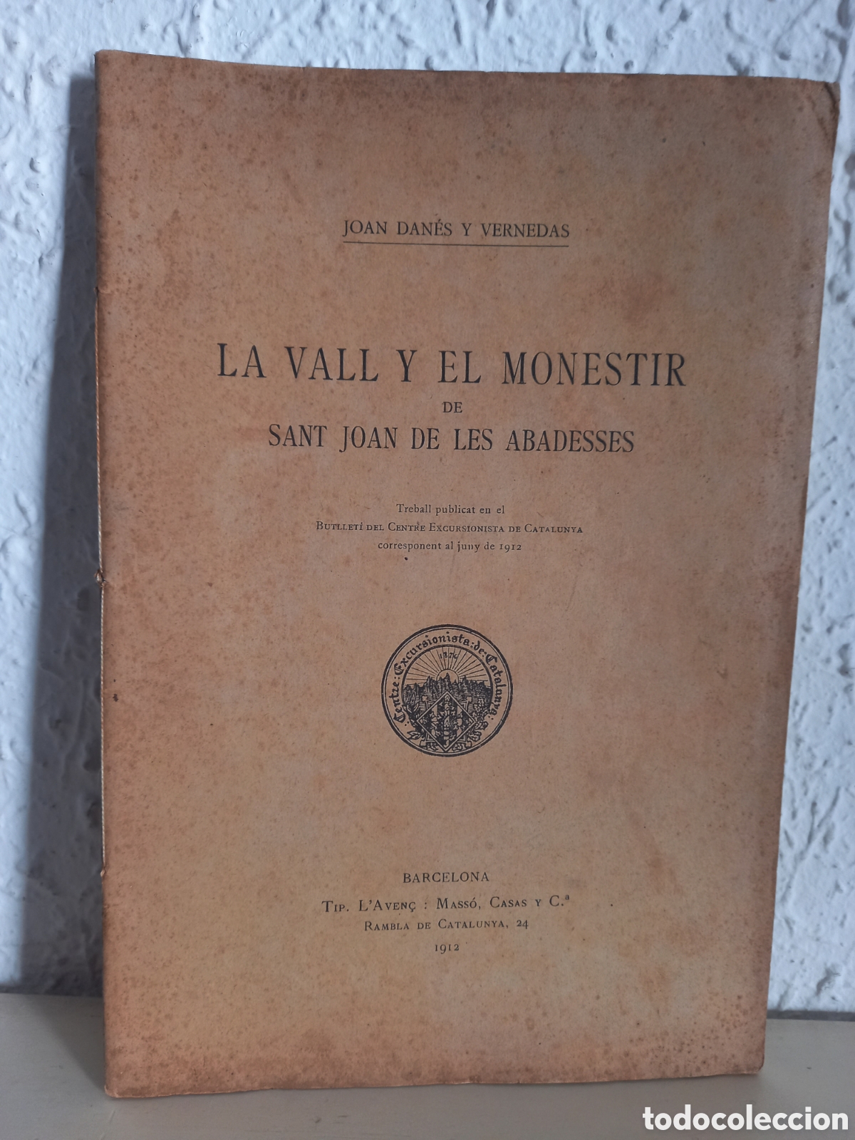 Tourismusbrosch&uuml;ren: LA VALL Y EL MONESTIR de S. Joan de les Abadesses. CEC 1912