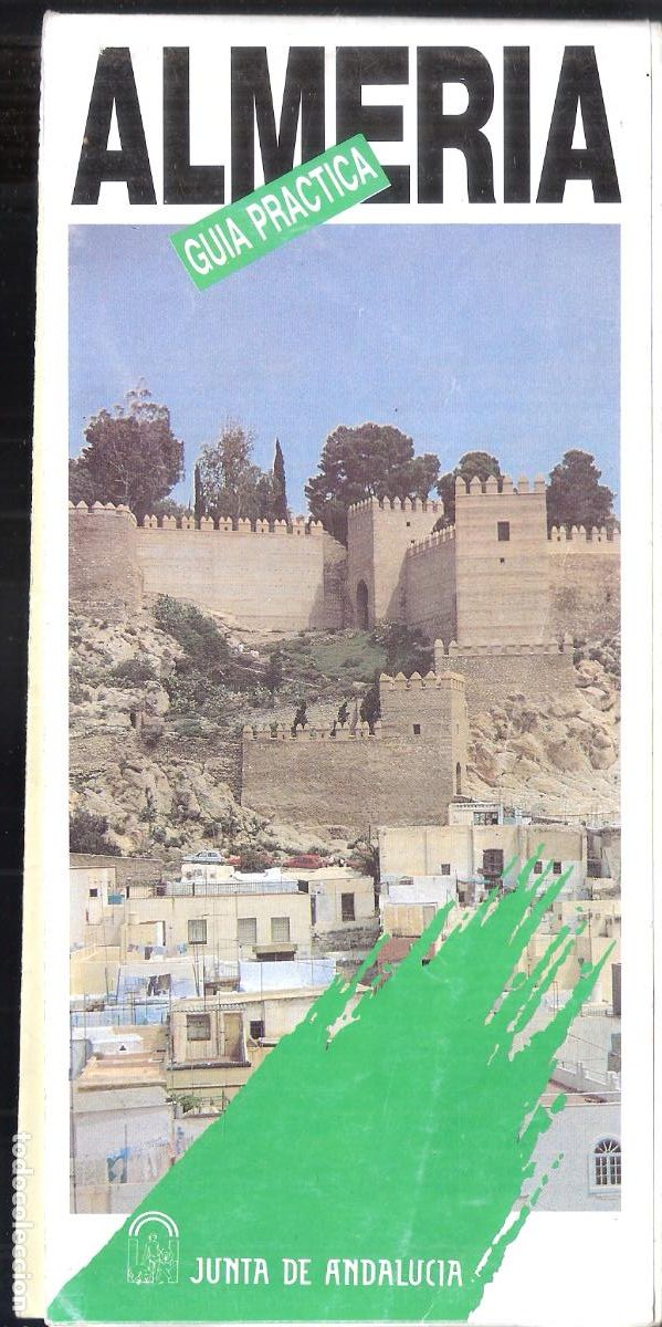 Tourismusbrosch&uuml;ren: Almer&iacute;a. Guia Pr&aacute;ctica. Junta de Andaluc&iacute;a. Desplegable 22X10/44X50 cm.
