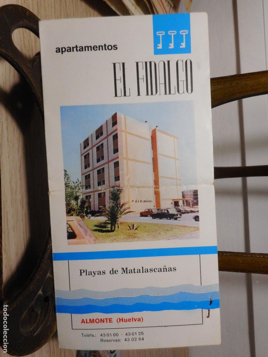 Travel Brochures: ANTIGUO FOLLETO EL FIDALGO APARTAMENTOS. MATALASCA&Ntilde;AS ALMONTE HUELVA