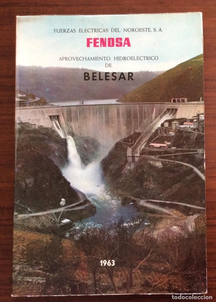 Folletos de turismo: FOLLETO FENOSA CARACTER&Iacute;STICAS EMBALSE PRESA SALTO BELESAR PORTOMARIN TABOADA CHANTADA LUGO GALICIA
