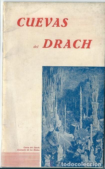 Folletos de turismo: 7011 - CUEVAS DEL DRACH - JUAN SERVERA - INTERESANTE FOLLETO Y PLANO 1942 - IMPR F. SOLER QUERALT