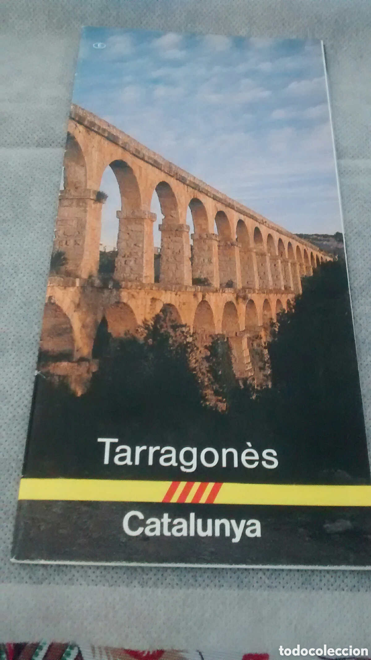 Brochures de tourisme: COMARCA DEL TARRAGONES. FOLLETO EN ESPA&Ntilde;OL