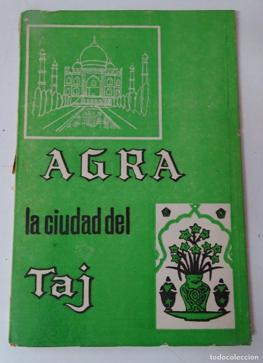 Folhetos de turismo: GU&Iacute;A DE TURISMO, AGRA LA CIUDAD DEL TAJ , VER FOTOS