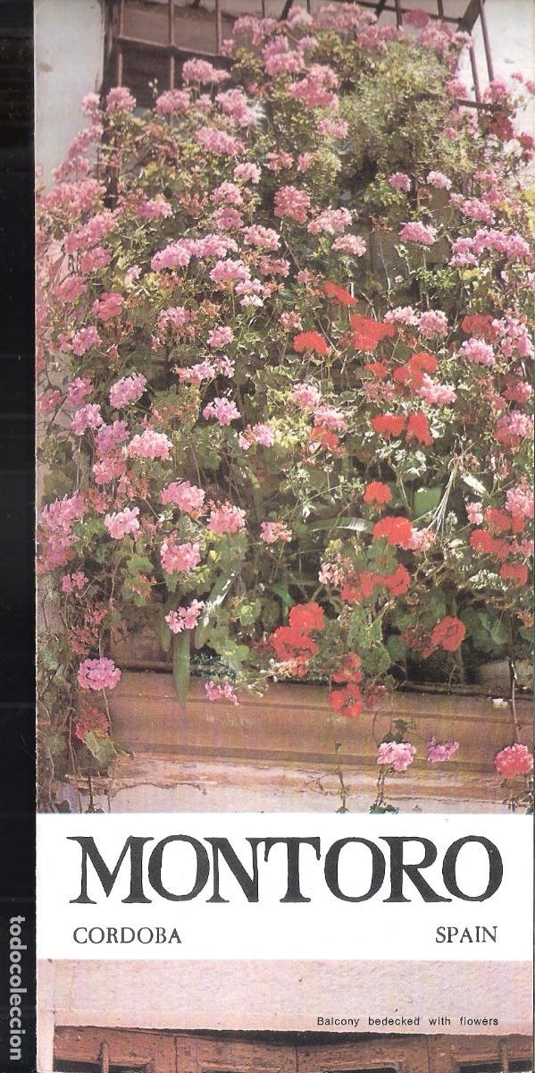 Folletos de turismo: Montoro. C&oacute;rdoba. Spain. Ministerio de Informaci&oacute;n y Turismo. Tr&iacute;ptico. 21X11 cm.