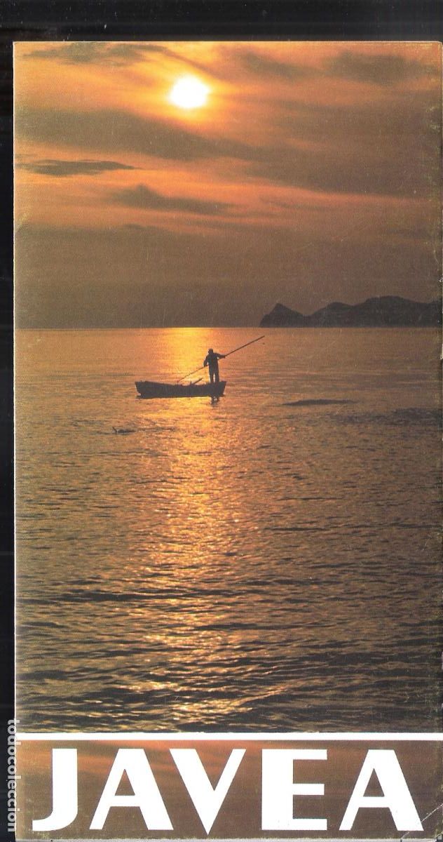Folletos de turismo: Javea. Alicante. Cuadr&iacute;ptico. 21X11 cm.