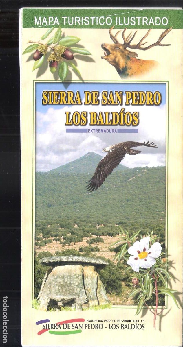Folletos de turismo: Sierra de San Pedro. Los Bald&iacute;os. Extremadura. Desplegable. 21X10 / 42X60 cm. algo rasgado