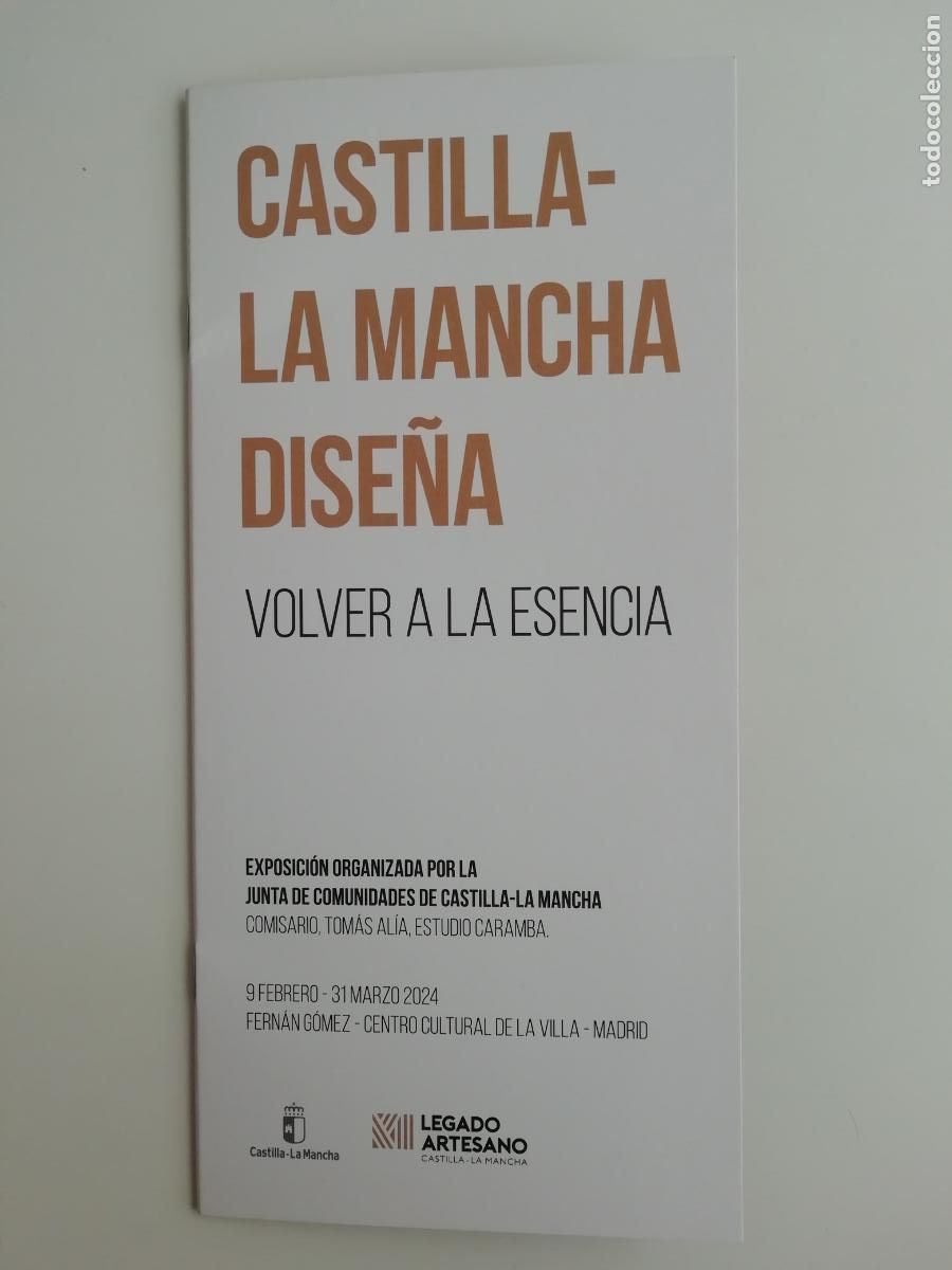 Tourismusbrosch&uuml;ren: Folleto Expo Castilla-La Mancha Dise&ntilde;a Legado Artesano Madrid Design Festival 2024 Fern&aacute;n G&oacute;mez C.C.