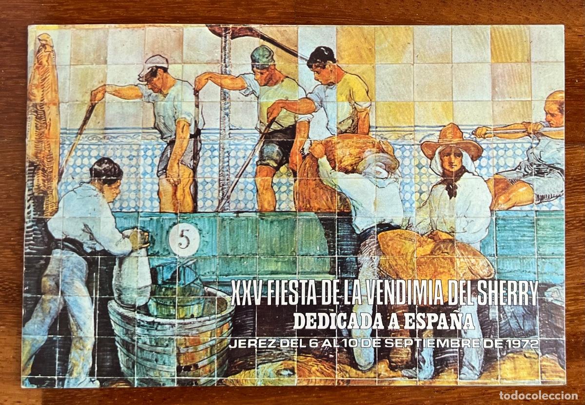 Brochures de tourisme: Programa XXV Fiesta de la Vendimia del Sherry - Dedicada a Espa&ntilde;a - Jerez de la Frontera, 1972