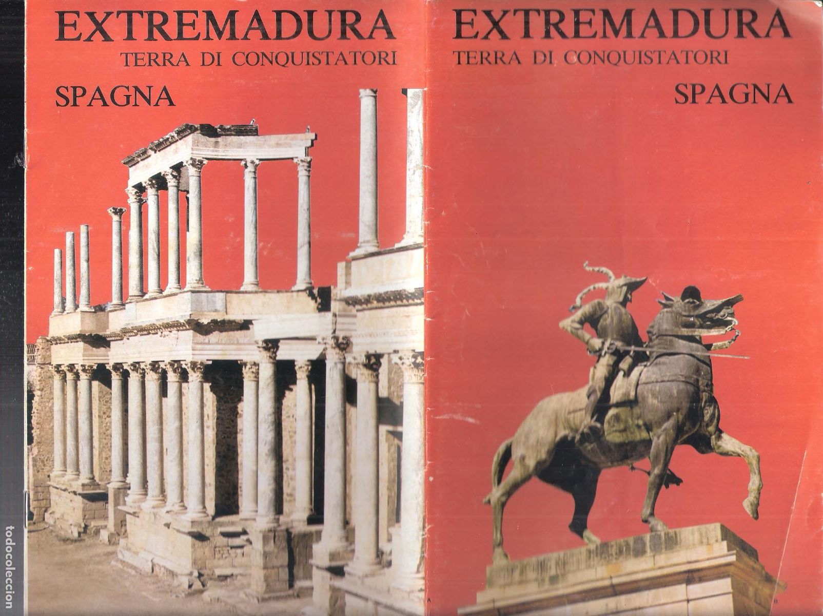 Brochures de tourisme: Extremadura. Terra di Conquistatori. Spagna. 1981. S&ordf; Estado de Turismo. 28X22 cm. S/P (14 pags).