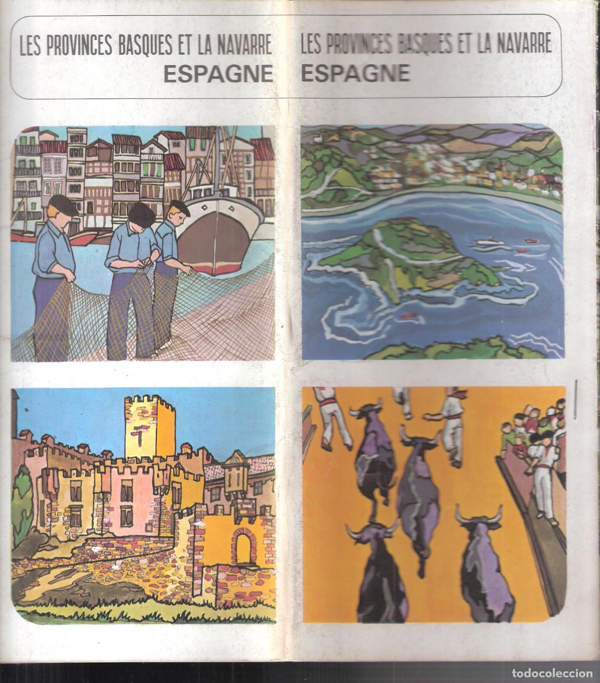 Brochures de tourisme: Les Provinces vasques et la Navarre. Espagne, 1965. Ministerio de Informaci&oacute;n y Turismo. 33X24 cm.