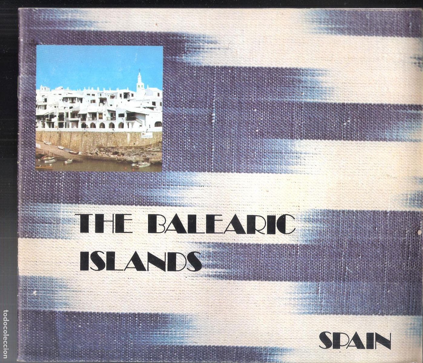 Brochures de tourisme: The Balearic Islands. Spain. 1974. M&ordm; de Informaci&oacute;n y Turismo. 21X24 cm. S/P (24 pags.)