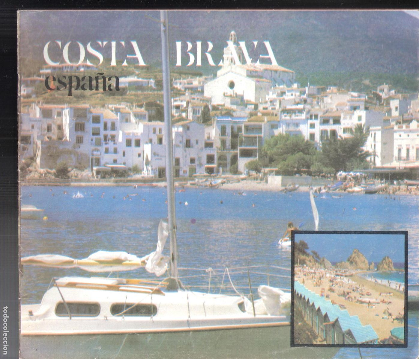 Brochures de tourisme: Costa Brava. Espa&ntilde;a. 1976. M&ordm; de Informaci&oacute;n y Turismo. 21X24 cm. S/P (20 pags.)