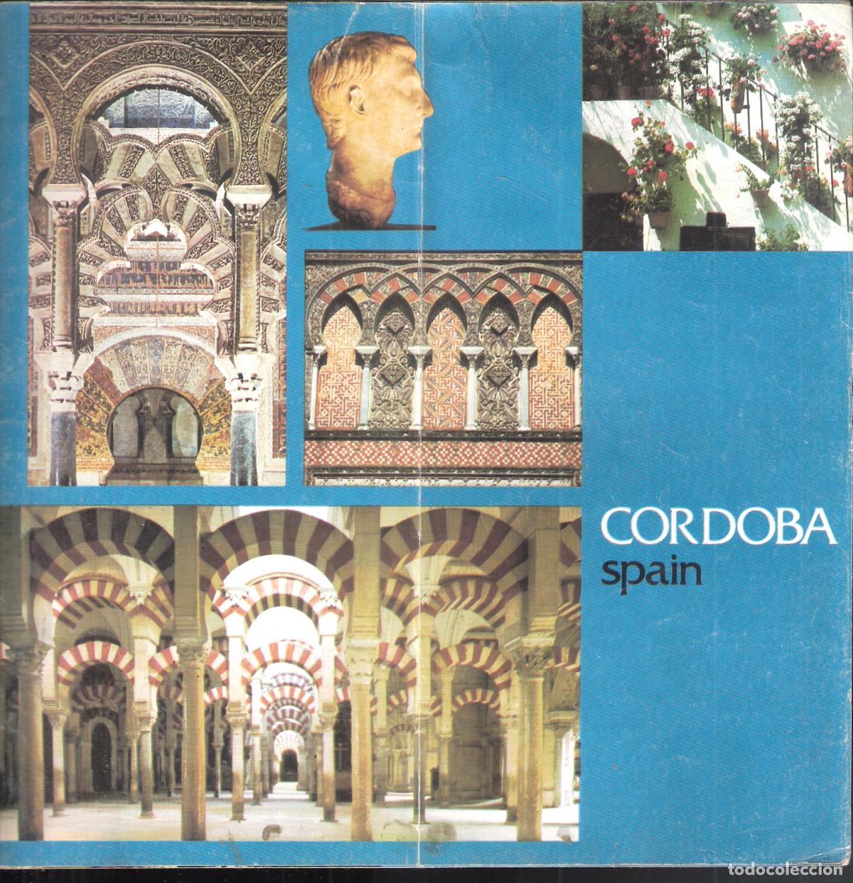 Brochures de tourisme: C&oacute;rdoba. Spain. 1976. M&ordm; de Informaci&oacute;n y Turismo. 22X22 cm. S/P ( 20 pags. )