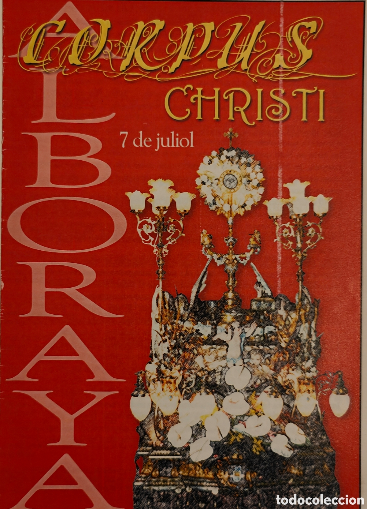 Folletos de turismo: :::: KK262 - FOLLETO CORPUS CHRISTI 2002 - ALBORAYA