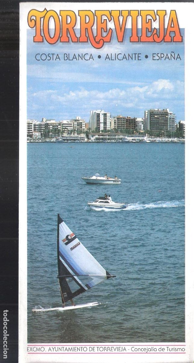 Tourismusbrosch&uuml;ren: Torrevieja. Costa Blanca. Alicante, Espa&ntilde;a- Ayuntamiento de Torrevieja. Desplegable 21X10 42X40 cm.