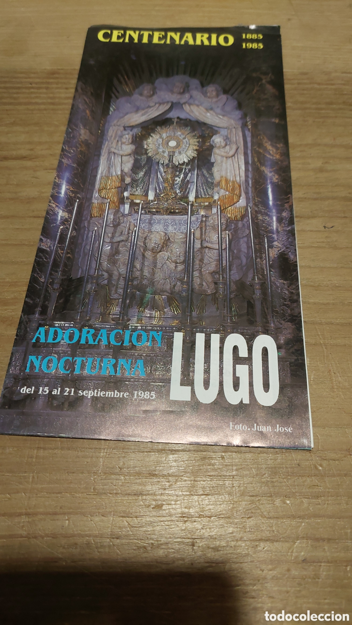 Tourismusbrosch&uuml;ren: 1985 programa adoraci&oacute;n nocturna lugo Foto juan Jos&eacute;
