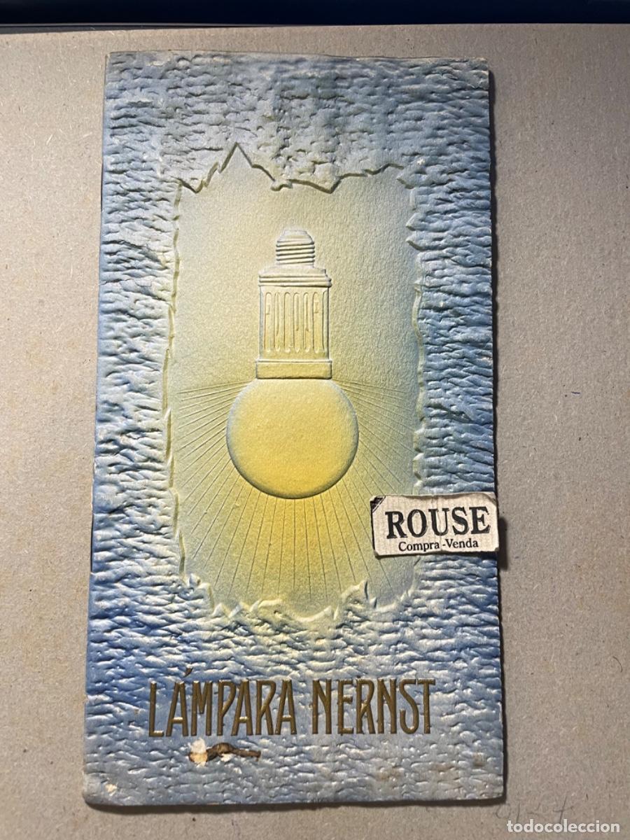 Tourismusbrosch&uuml;ren: ANTIGUO CATALOGO - L&Aacute;MPARA NERNST - PRINCIPIO S. XX A.E.G. - THOMSON -HOUSTON IB&Eacute;RICA , BARCELONA MA