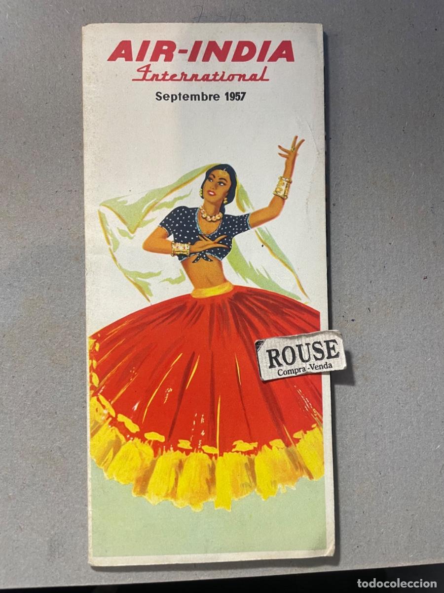 Tourismusbrosch&uuml;ren: AVIACION - TURISMO , ANTIGUO FOLLETO DESPLEGABLE 1957 - AIR - INDIA INTERNATIONAL - 20 PAG. CERRADO