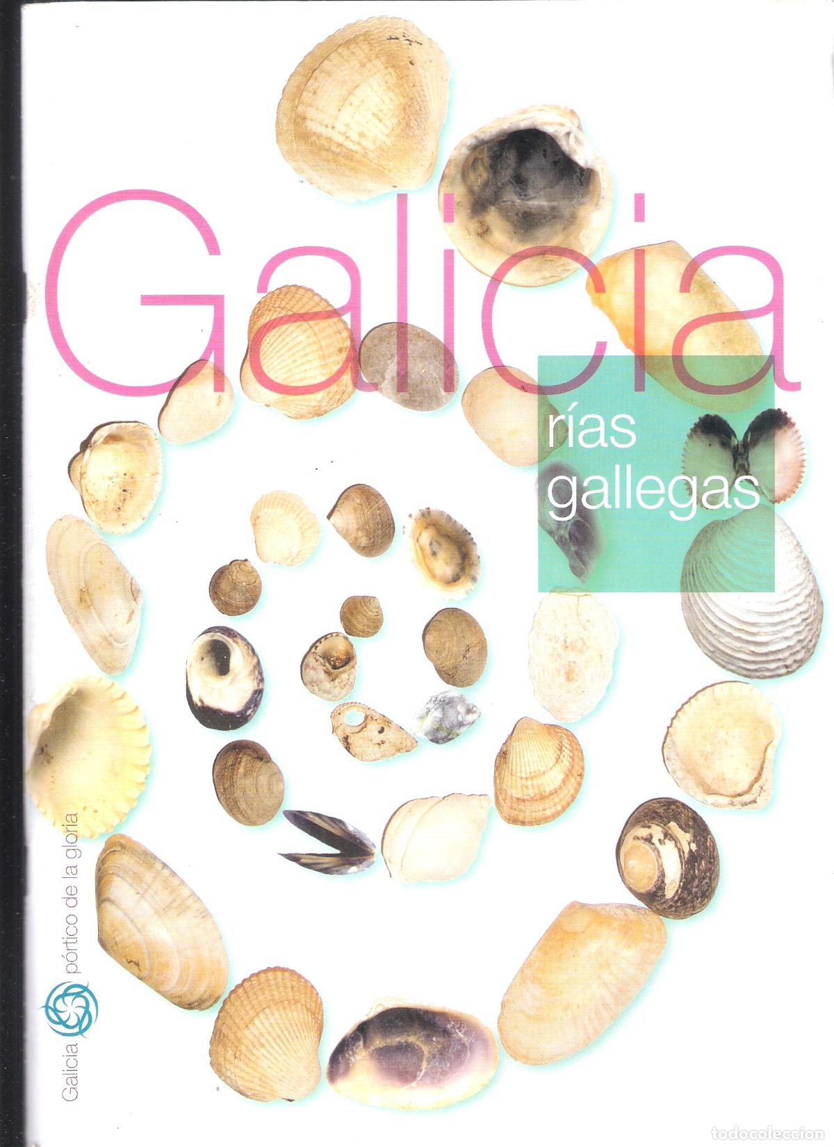 Folhetos de turismo: Galicia. R&iacute;a gallegas. 2004. Turgalicia. Xunta de Galicia. 30X21 cm. 59 pags.