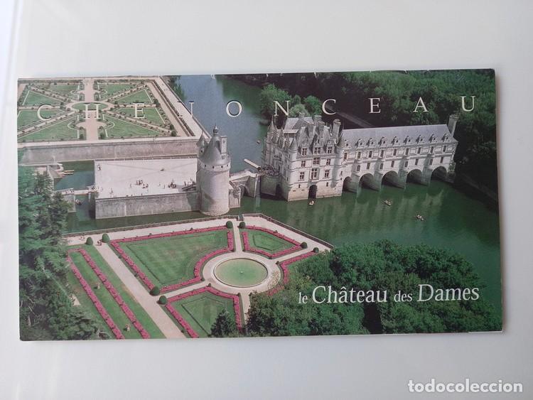 Travel Brochures: Librito-Folleto tur&iacute;stico: CHENONCEAU. Le chateau des Dames. (Loira, Francia)