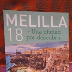 Folletos de turismo: MELILLA-FOLLETOS DE TURISMO-CIUDAD AUTONOMA DE MELILLA-TURISMO 2018
