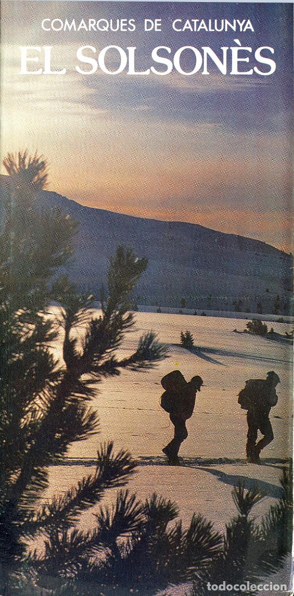 Brochures de tourisme: ANTIGUO FOLLETO COMARQUES DE CATALUNYA &rdquo;EL SOLSON&Eacute;S&rdquo; - GENERALITAT DE CATALUNYA 1983