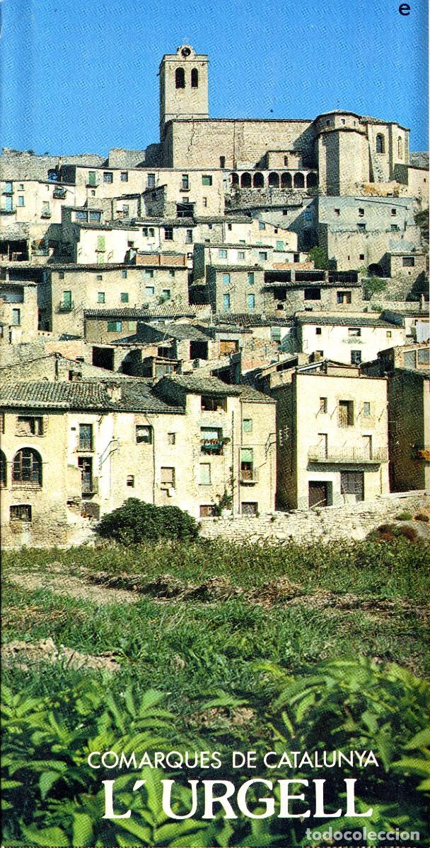 Brochures de tourisme: ANTIGUO FOLLETO COMARQUES DE CATALUNYA &rdquo;L'URGELL&rdquo; - GENERALITAT DE CATALUNYA 1983
