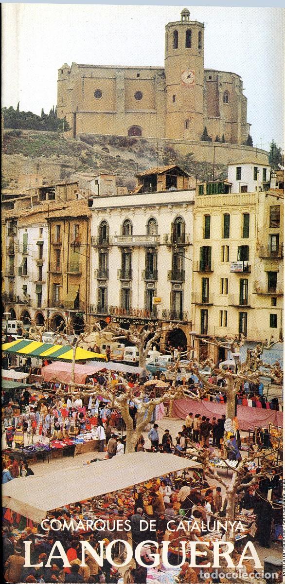 Tourismusbrosch&uuml;ren: ANTIGUO FOLLETO COMARQUES DE CATALUNYA &rdquo;LA NOGUERA&rdquo; - GENERALITAT DE CATALUNYA 1983
