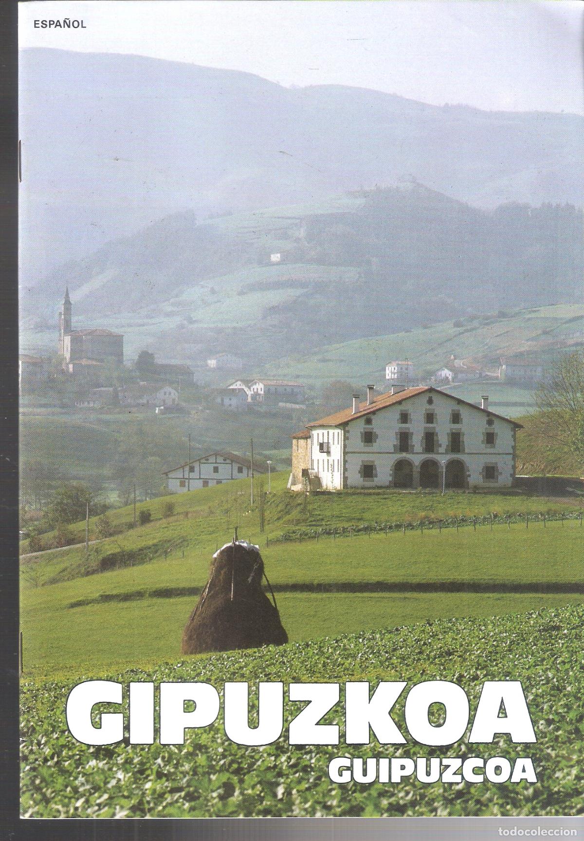Travel Brochures: Gipuzkoa. Guipuzcoa. Gobierno Vasco. 24X17 cm. S/P (32 pags.)