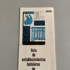 Folletos de turismo: LISTA DE ESTABLECIMIENTOS HOTELEROS DE NAVARRA. 1968