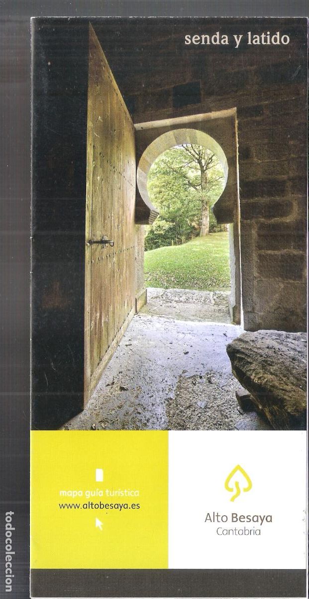 Brochures de tourisme: Alto Besaya. Cantabria. Senda y latido. Abril 2014. Gobierno de Cantabria.Desplegable 21X10/42X40 cm