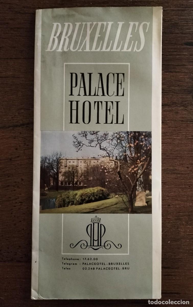 Tourismusbrosch&uuml;ren: FOLLETO DESPLEGABLE DE LE PALACE HOTEL (BRUXELLES), BRUSELAS (B&Eacute;LGICA), A&Ntilde;OS 70
