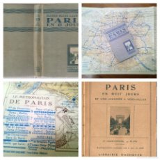 Folletos de turismo: 1925 PARIS EN 8 JOURS GUIDE BLEUS HACHETTE U72