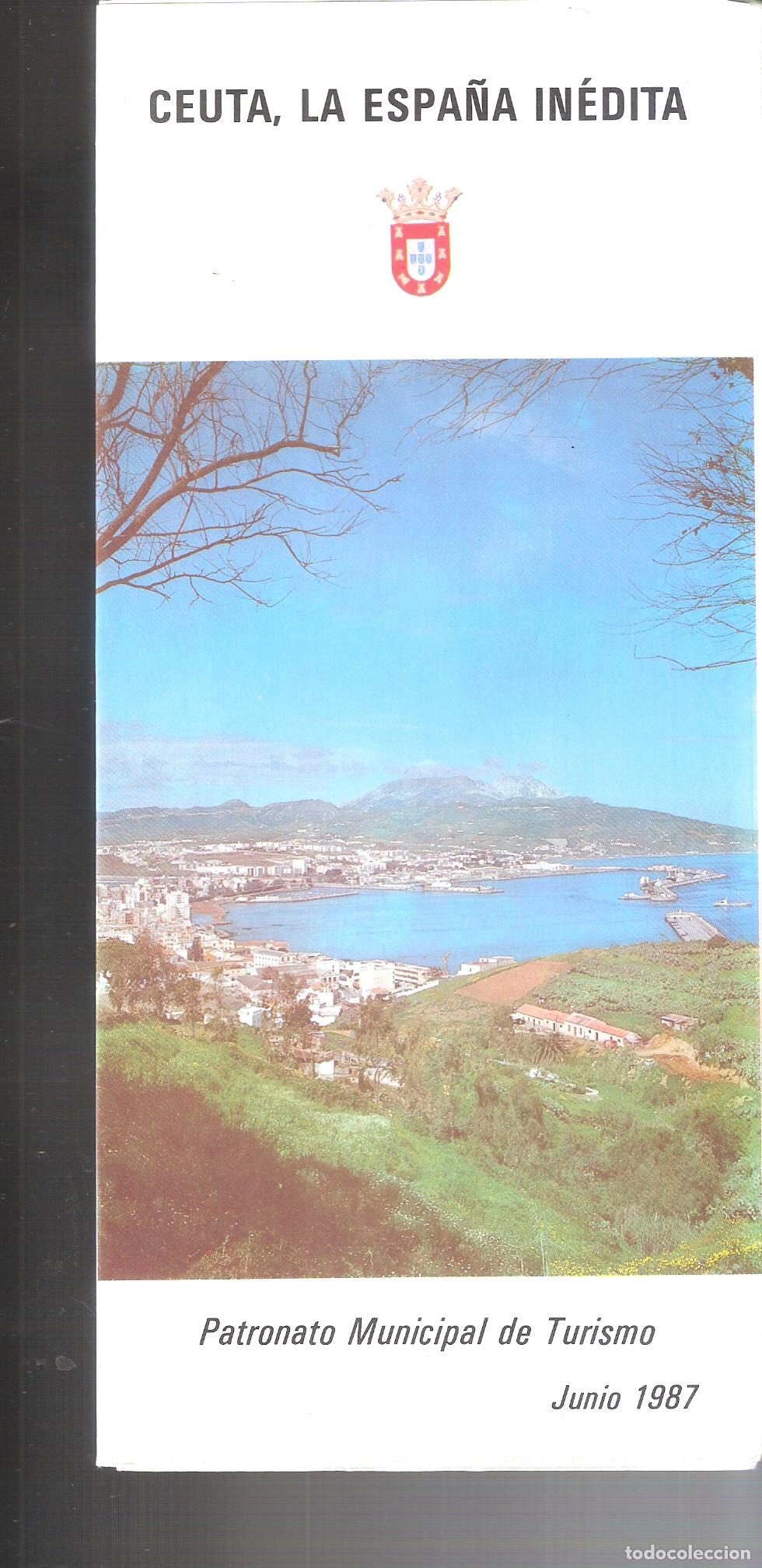 Travel Brochures: Ceuta. La Espa&ntilde;a in&eacute;dita. Desplegable. 24X11 / 48X30 cm.