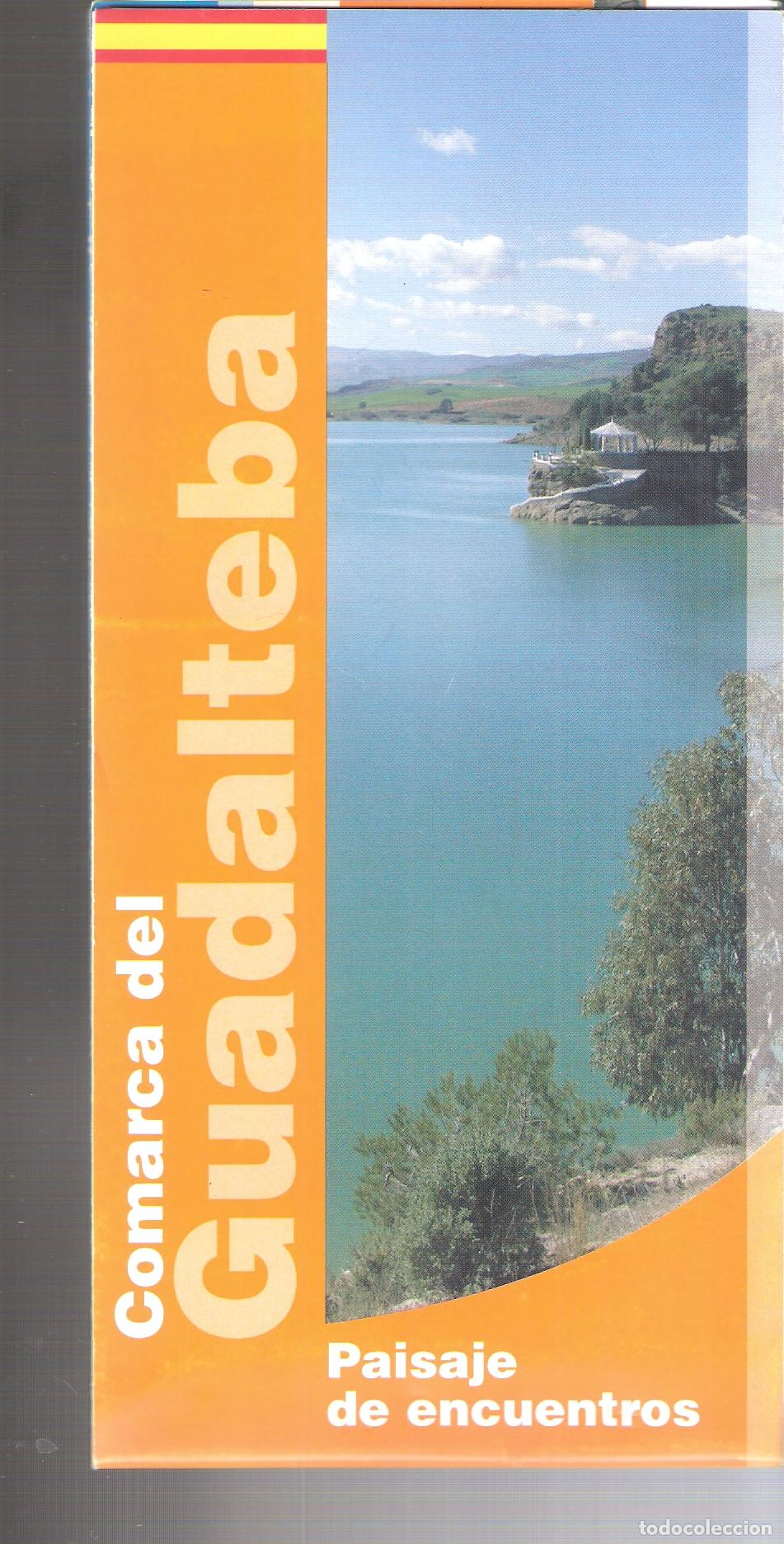 Travel Brochures: Comarca del Guadalteba. Paisaje de encuentros. Junta de Andaluc&iacute;a. Desplegable. 23X11 / 46X66 cm.