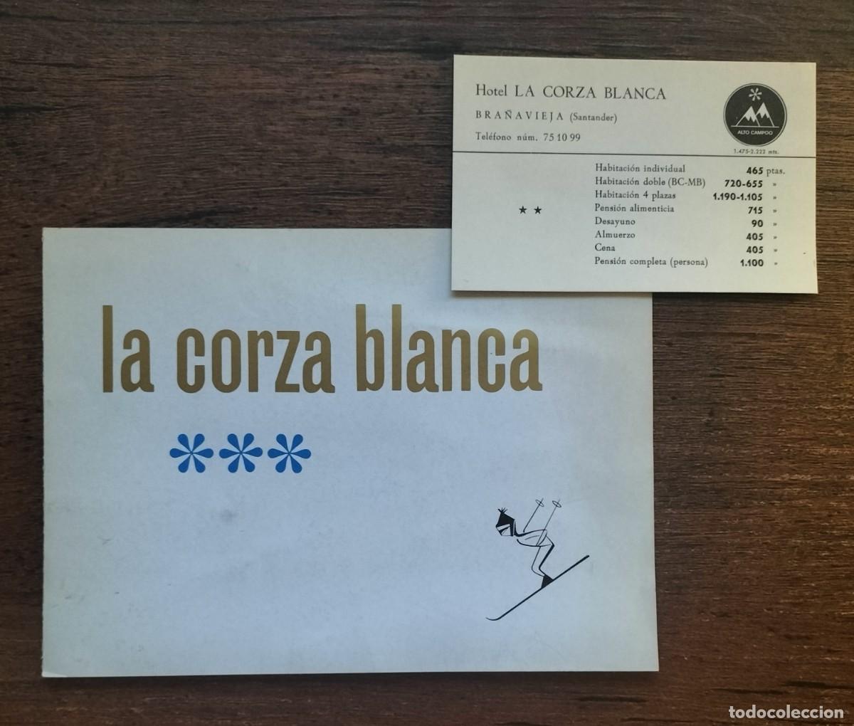 Tourismusbrosch&uuml;ren: FOLLETO + TARJETA HOTEL LA CORZA BLANCA, ALTO CAMPOO (BRA&Ntilde;AVIEJA, SANTANDER), A&Ntilde;OS 70, 17X12,5 CM
