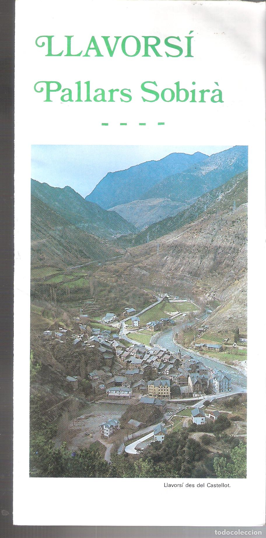 Brochures de tourisme: Llavors&iacute;. Pallars Sobir&agrave;. 1988. Desplegable. 23X11 / 46X33 cm.