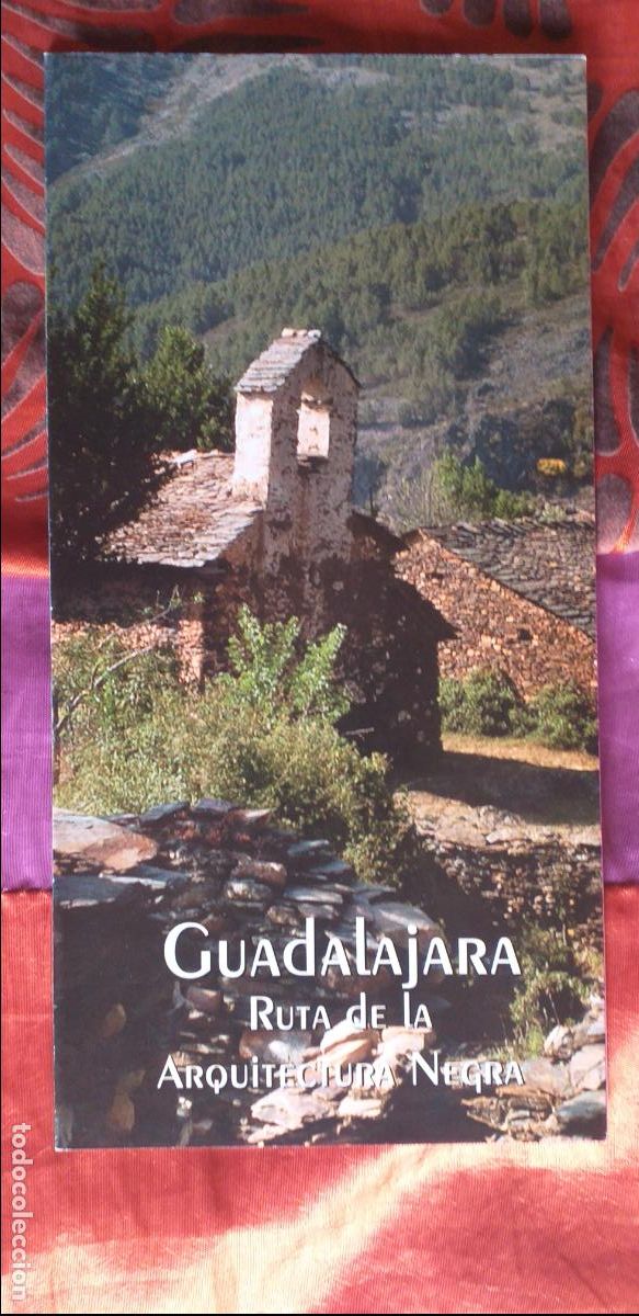 Brochures de tourisme: GUADALAJARA-T1-FOLLETOS DE TURISMO-RUTA DE LA ARQUITECTURA NEGRA