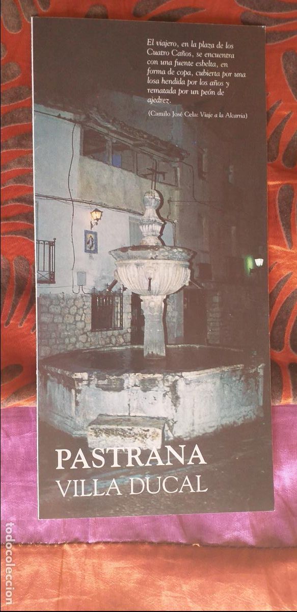 Brochures de tourisme: GUADALAJARA-T1-FOLLETOS DE TURISMO-PASTRANA-VILLA DUCAL