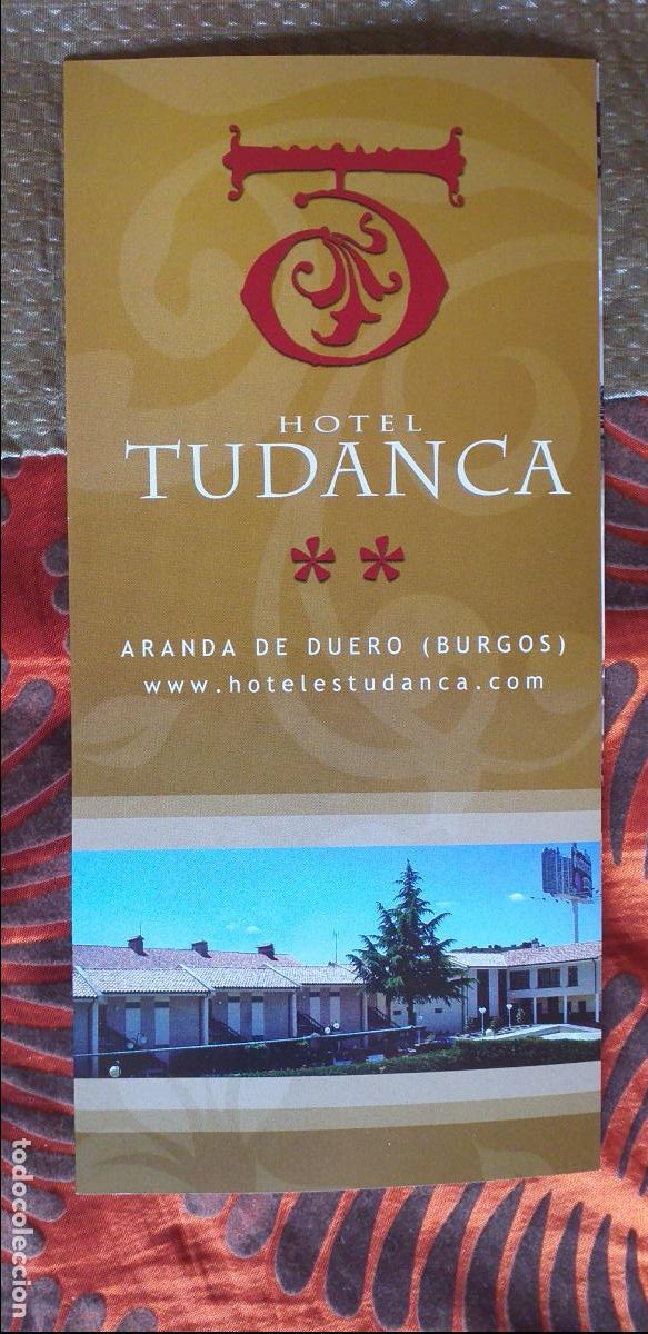 Brochures de tourisme: BURGOS-T1-FOLLETOS DE TURISMO-ARANDA DE DUERO-HOTEL TUDANCA