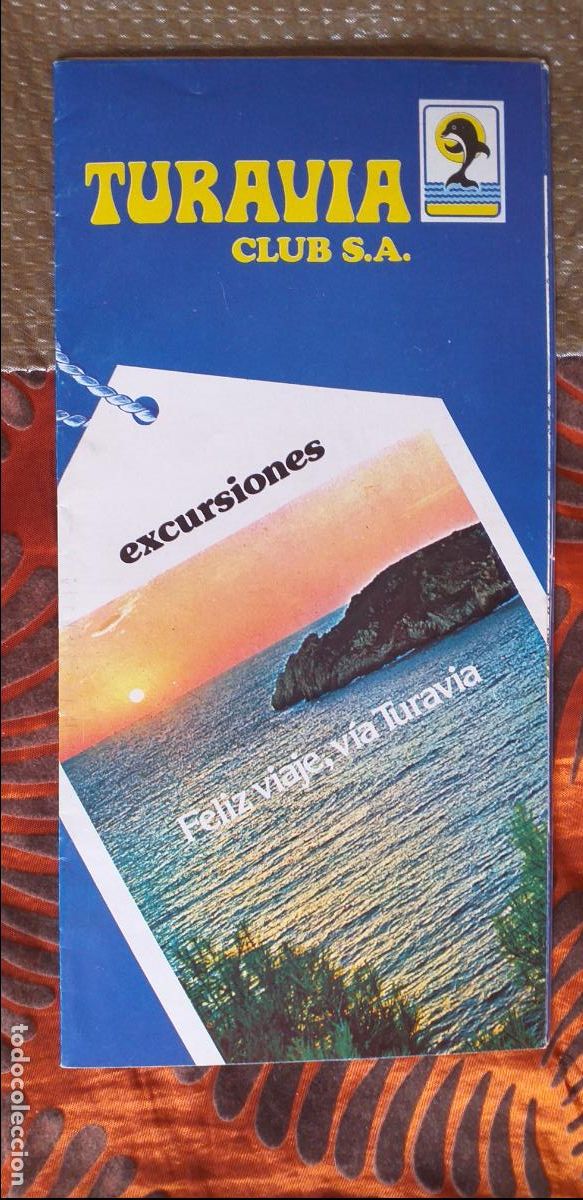 Brochures de tourisme: TURAVIA CLUB S.A.-T1-FOLLETOS DE TURISMO-EXCURSIONES-FELIZ VIAJE,VIA TURAVIA