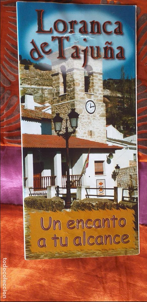 Brochures de tourisme: GUADALAJARA-T1-FOLLETOS DE TURISMO-LORANCA DE TAJU&Ntilde;A
