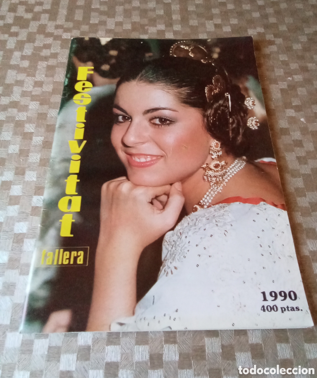 Brochures de tourisme: Revista Festivitat Fallera - Marzo de 1990