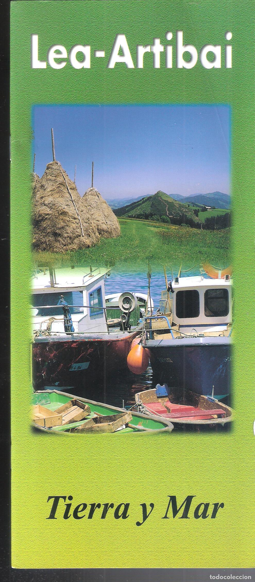 Travel Brochures: Lea - Artibai. Tierra y mar. Bizkaia. 24X12 cm. 32 pags + plano ( cuadr&iacute;ptico).