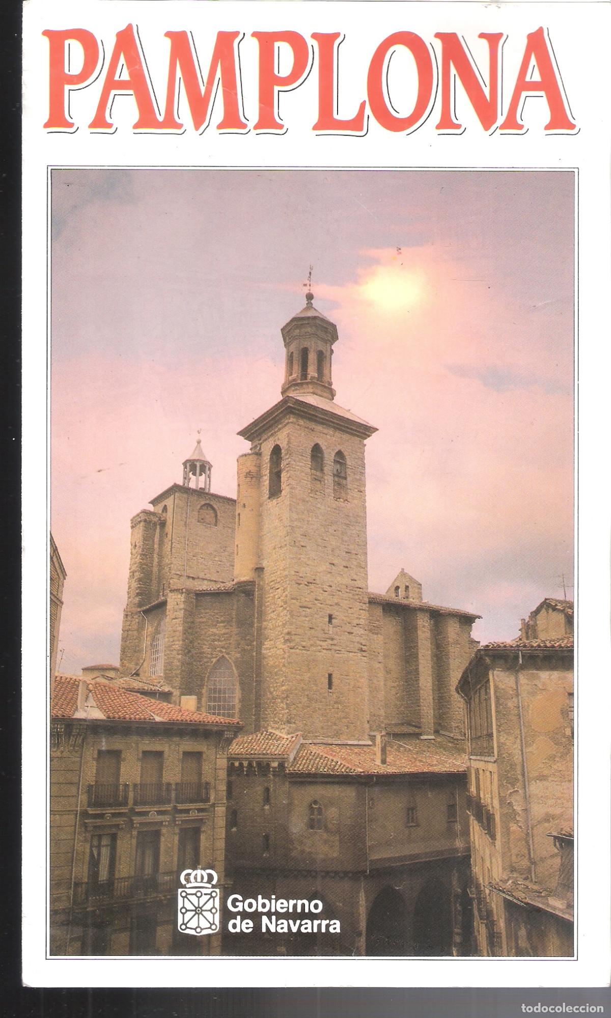 Brochures de tourisme: Pamplona ( plano). Gobierno de Navarra. Diptico. 25X15 cm.
