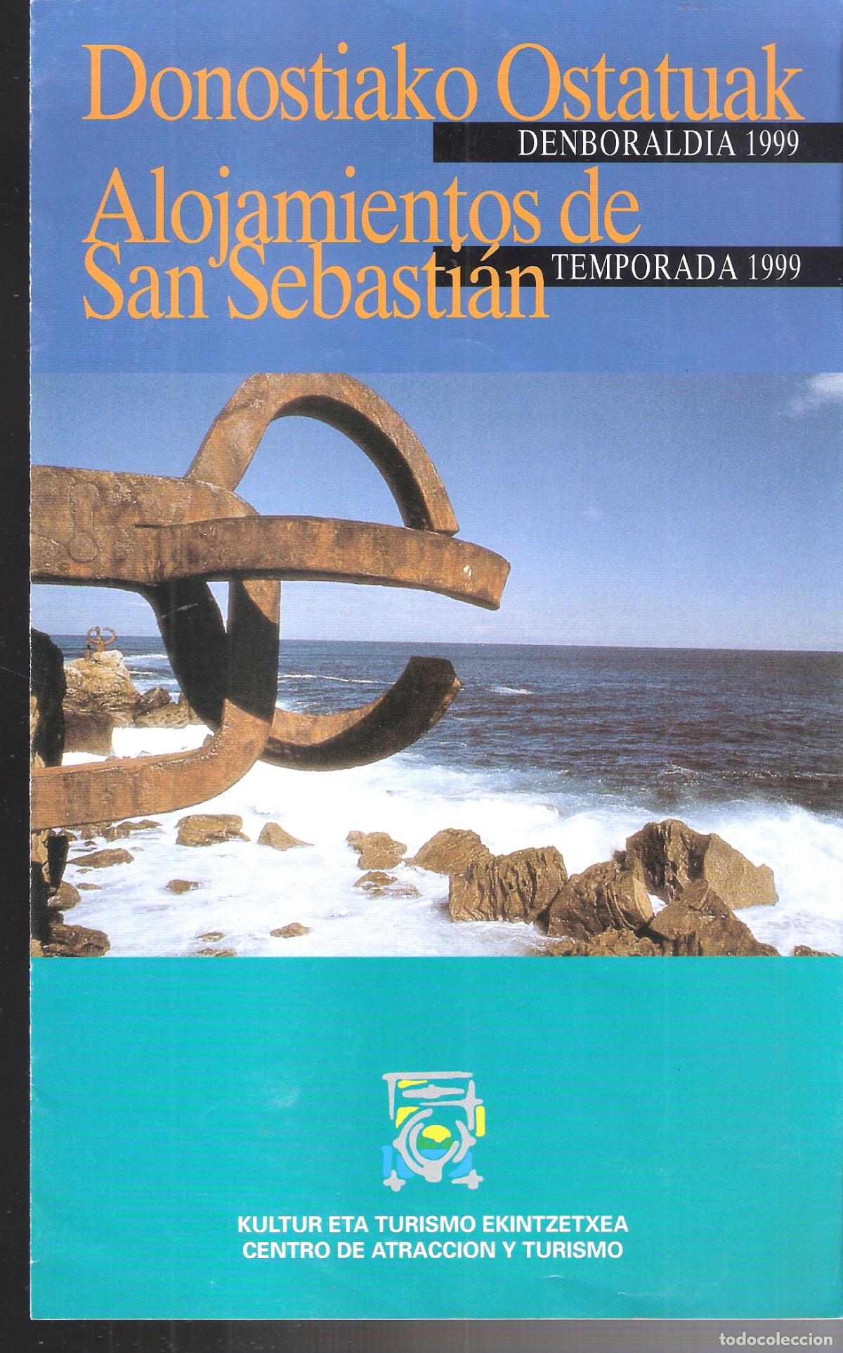 Brochures de tourisme: Donostiako Ostatuak. Denboraldia 1999. Alojamientos de San Sebastian. Temporada 1999. Triptico.26X16
