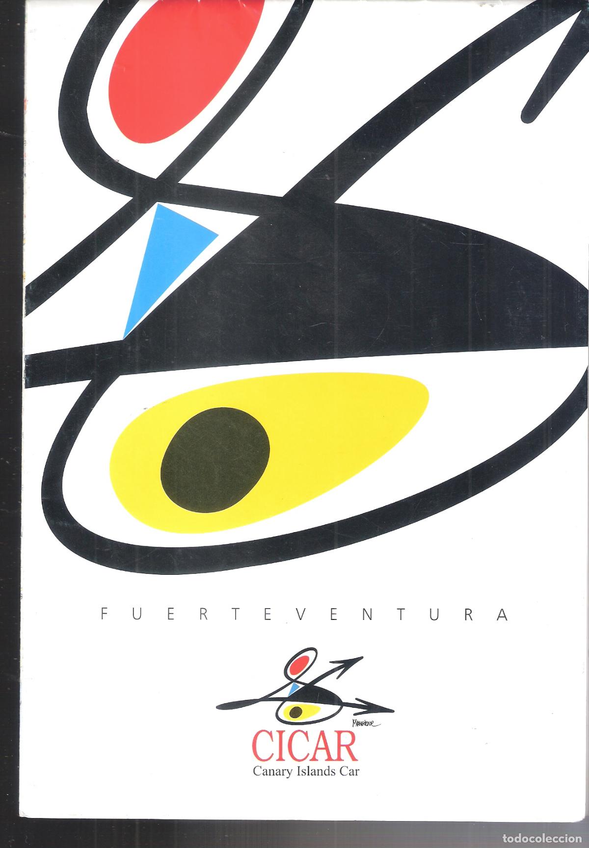Brochures de tourisme: Fuerteventura. CICAR. Canary Islands Car. Desplegable. 24X17 / 48X65 cm.