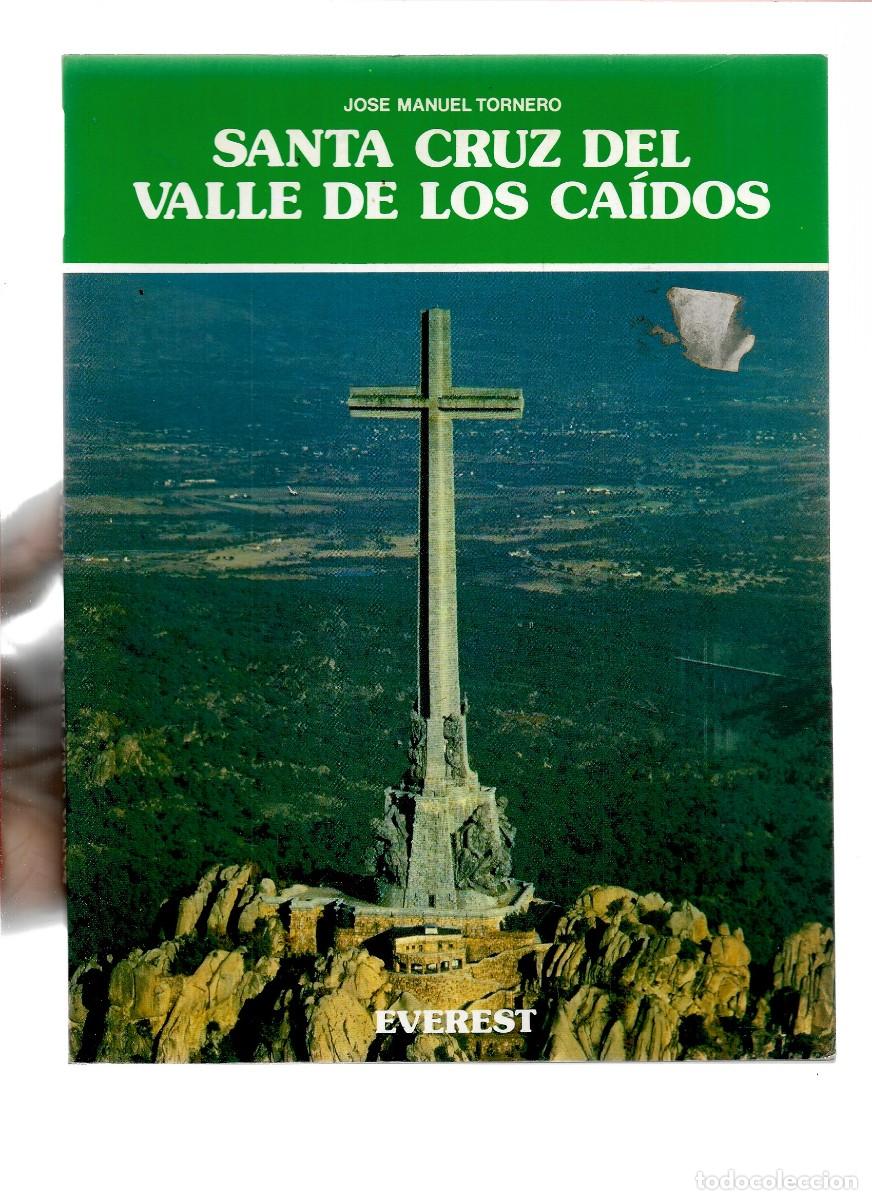 Brochures de tourisme: SANTA CRUZ DEL VALLE DE LOS CAIDOS JOSE MANUEL TORNERO 1990