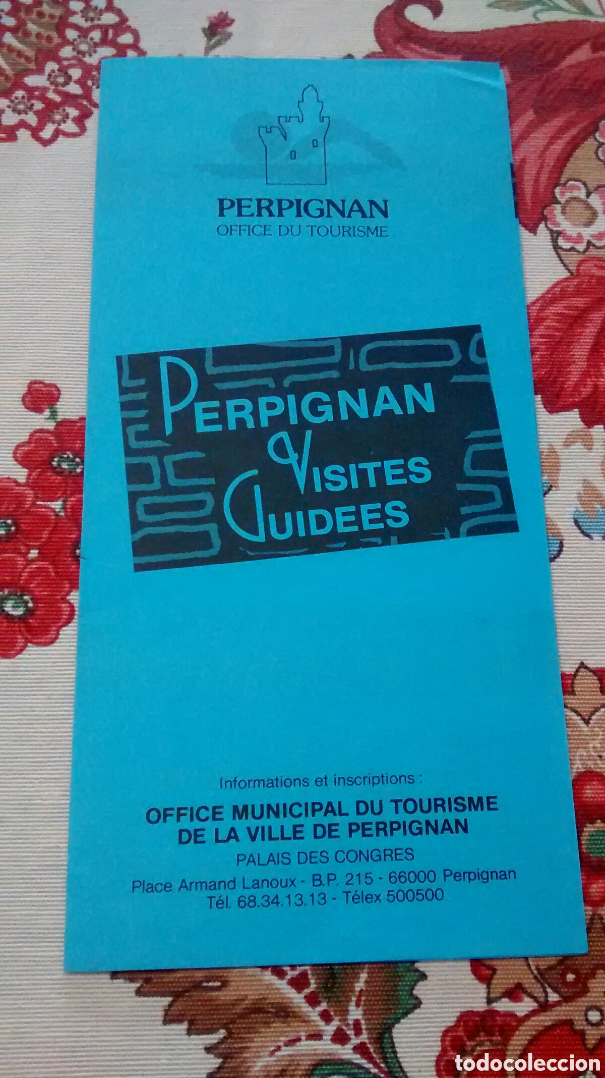 Brochures de tourisme: PERPIGNAN VISITES GUIDEES